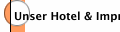 Unser Hotel & Impressum